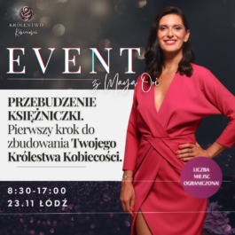 Event 23.11 Królestwo Kobiecości  | Łódź | NA ŻYWO z Mayą Ori