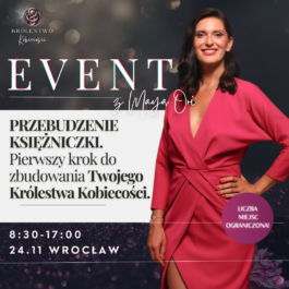 Event 24.11 Królestwo Kobiecości  | Wrocław | NA ŻYWO z Mayą Ori