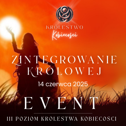 Zintegrowanie Królowej - event III poziomu Królestwa Kobiecości